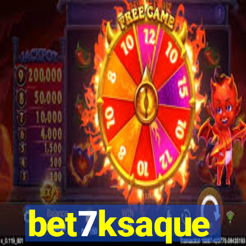 bet7ksaque