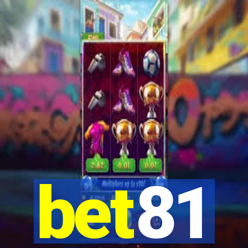 bet81
