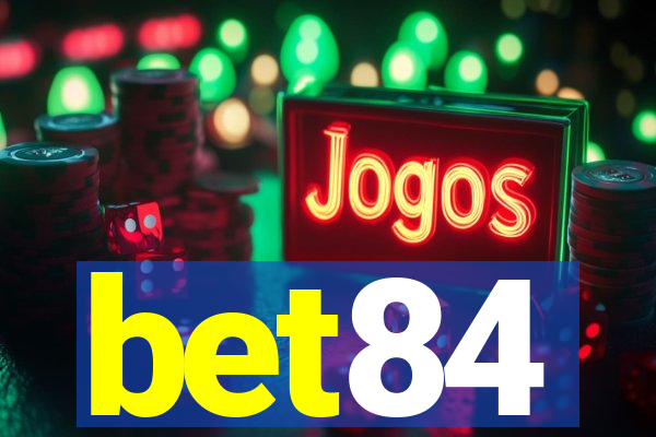 bet84