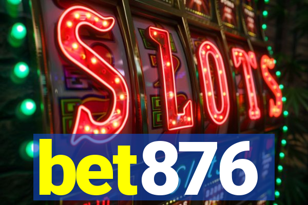 bet876