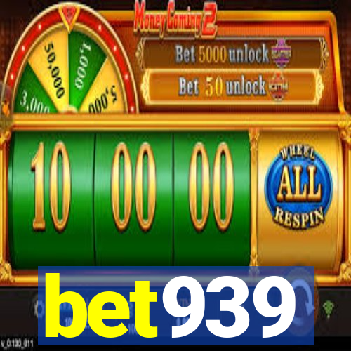 bet939