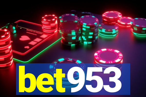 bet953