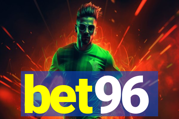 bet96