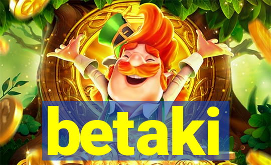 betaki