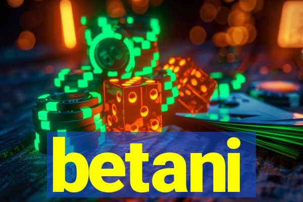 betani