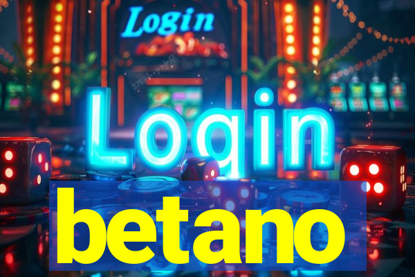 betano