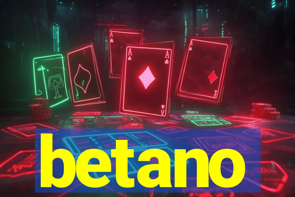 betano