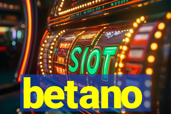 betano