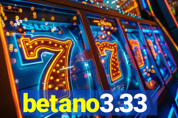 betano3.33
