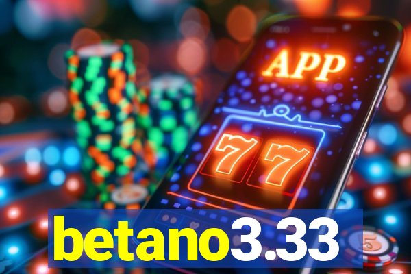 betano3.33