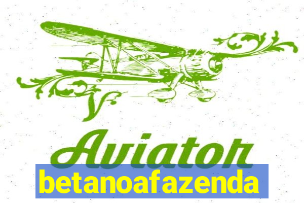 betanoafazenda