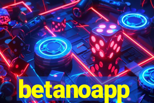 betanoapp