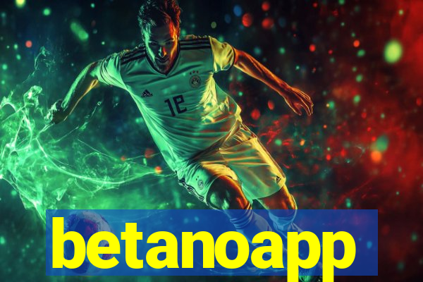 betanoapp