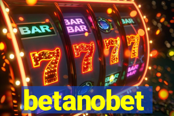 betanobet