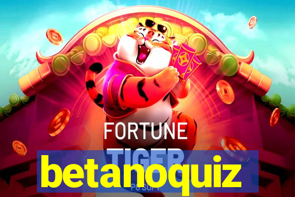 betanoquiz