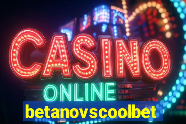 betanovscoolbet
