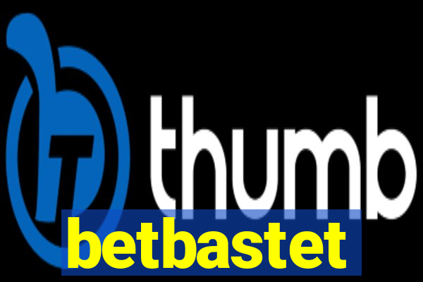 betbastet