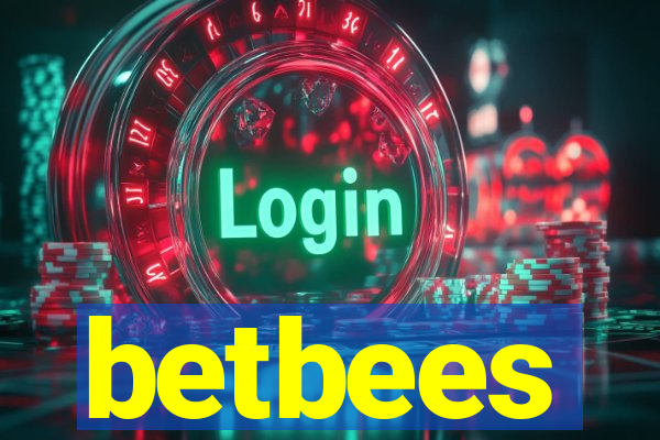 betbees
