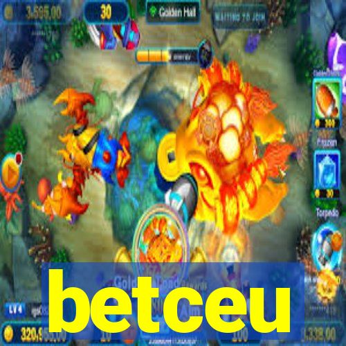 betceu