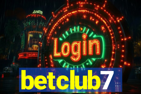betclub7
