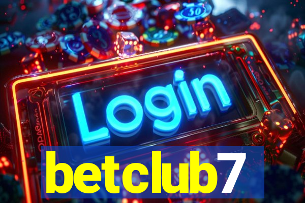 betclub7