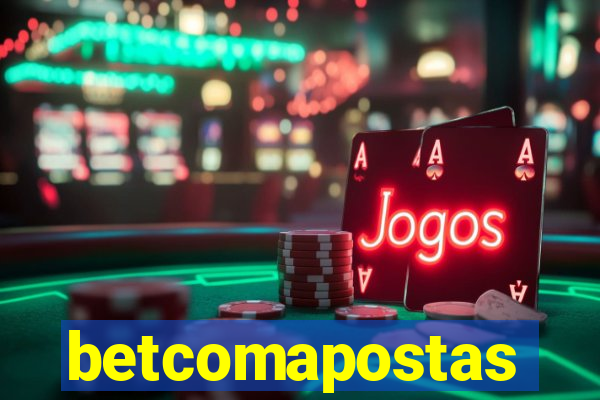 betcomapostas