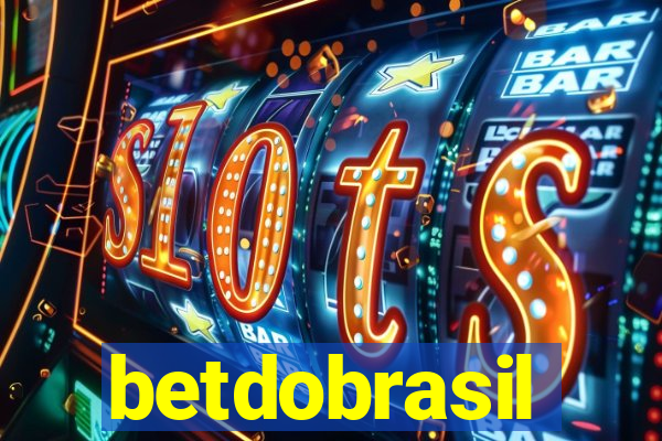 betdobrasil