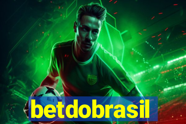 betdobrasil