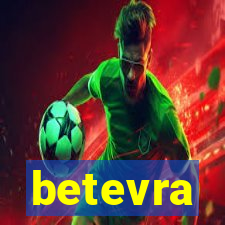 betevra