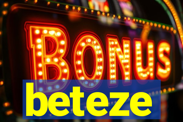 beteze