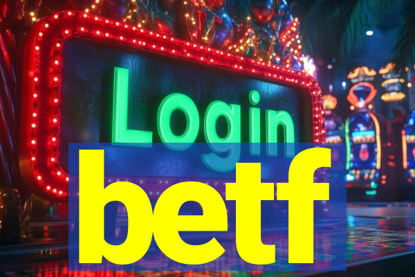 betf