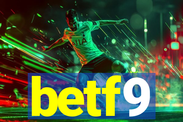 betf9