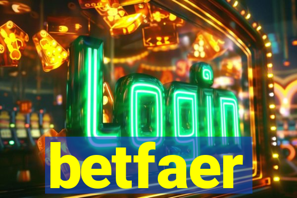 betfaer