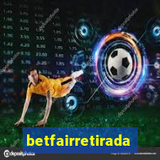 betfairretirada