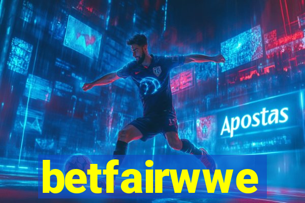 betfairwwe