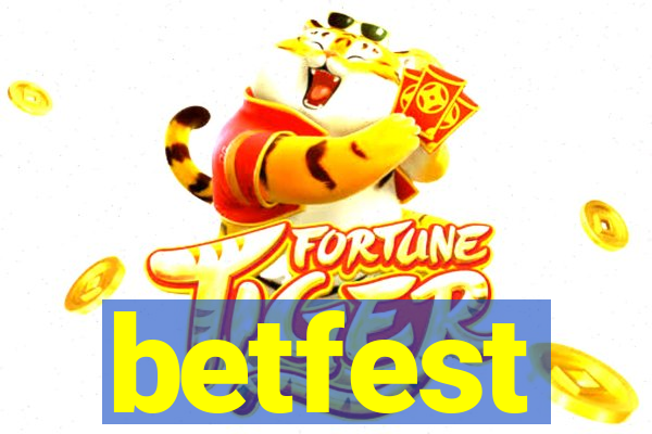 betfest
