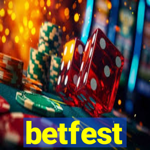betfest