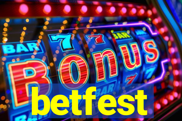 betfest