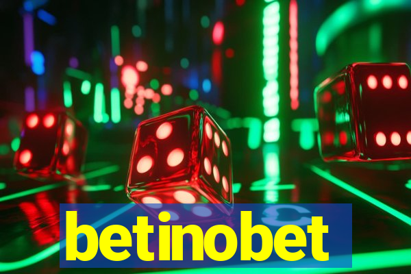 betinobet