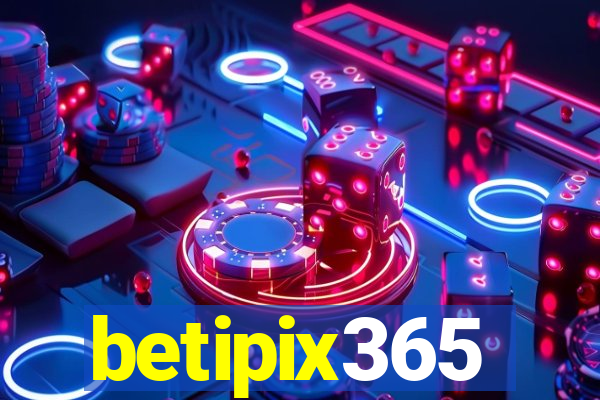 betipix365