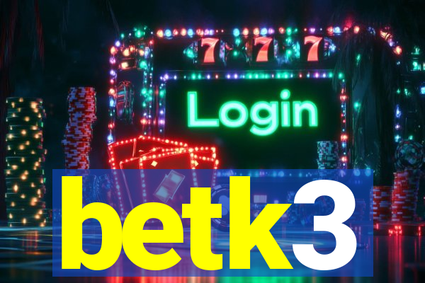 betk3