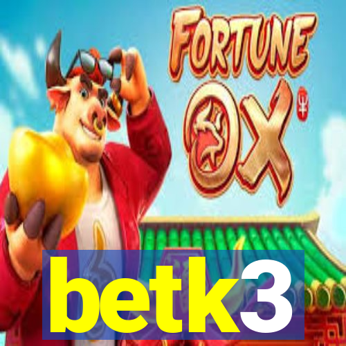 betk3