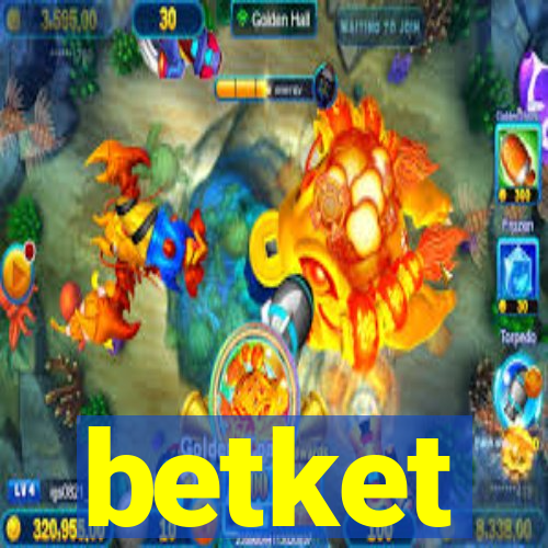 betket