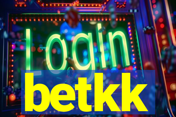 betkk
