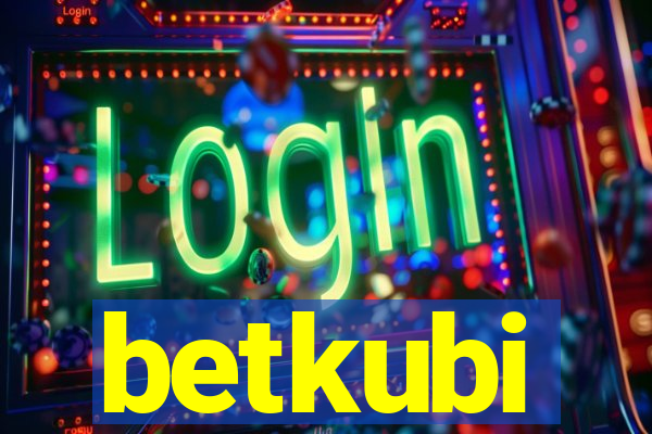 betkubi