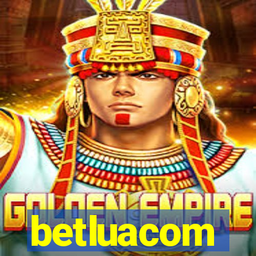 betluacom