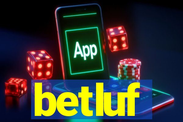 betluf