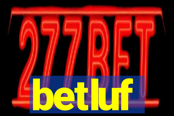 betluf