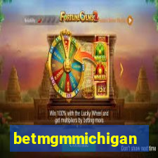 betmgmmichigan