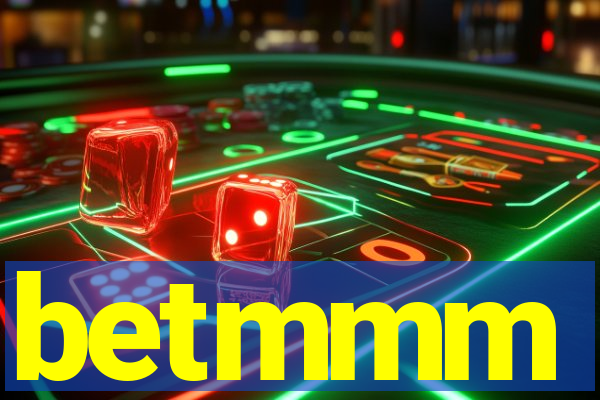 betmmm